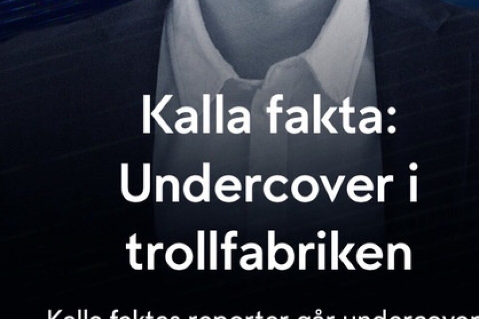 Kalla Fakta har gått ”undercover” hos Sverigedemokraterna och visar hur partiet använder sig av en ”trollfabrik”.