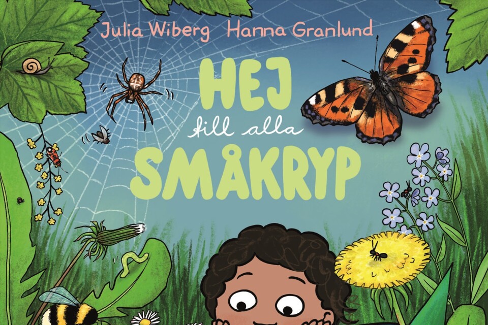 ”Hej till alla småkryp” av Julia Wiberg och Hanna Granlund