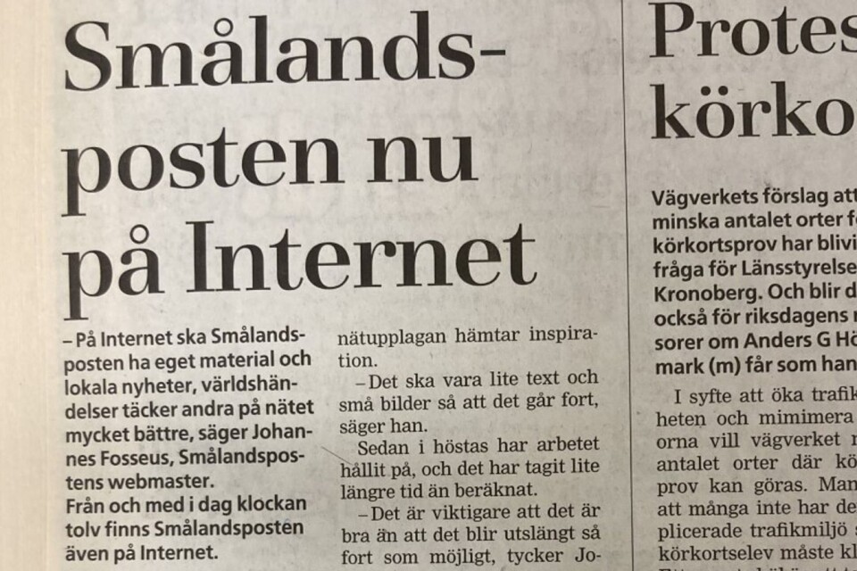 En blygsam tvåspaltig artikel på nyhetsplats den 18 mars 1997 berättade för Smålandspostens tidningsläsare att nu kunde de även läsa tidningen på nätet.