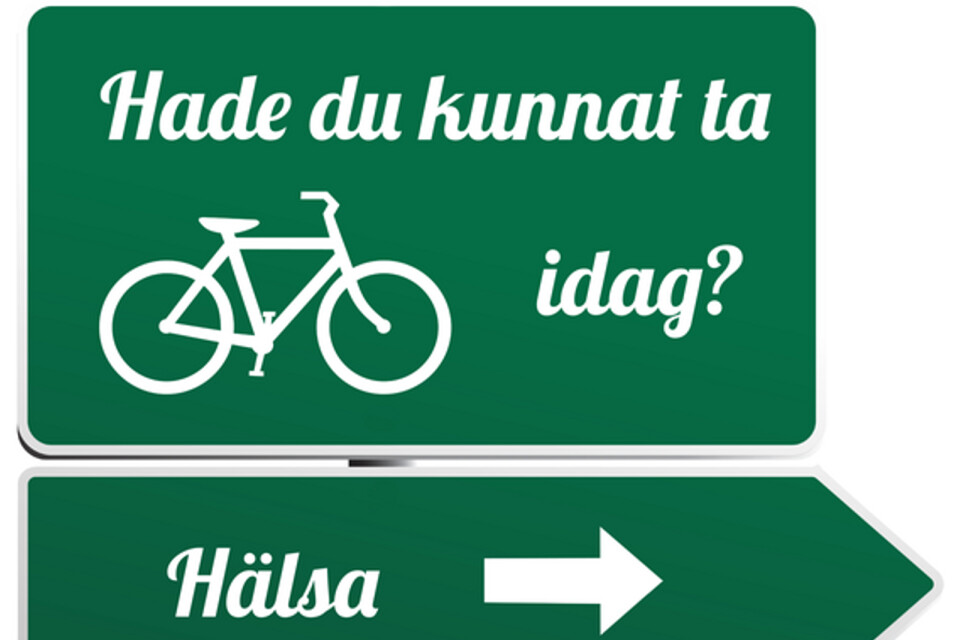 Här är skylten som nu sätts upp i centrala Ronneby för att uppmuntra invånarna till att sätta sig på cykeln istället för i bilen.