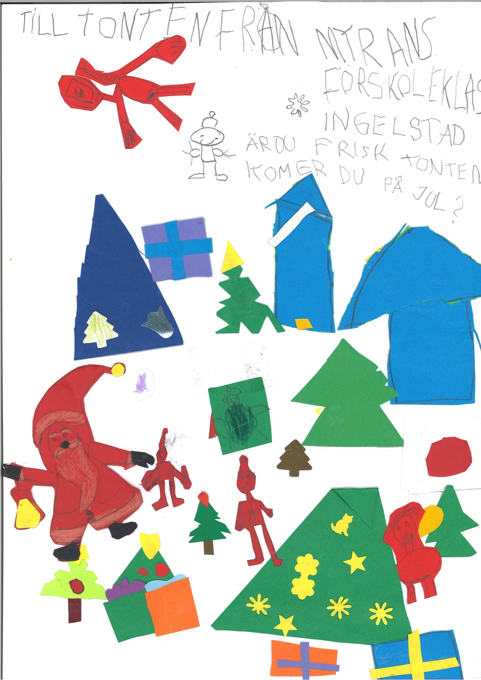 Barnen på Myrans förskola i Ingelstad undrar om Tomten är frisk och om han kommer på julafton.