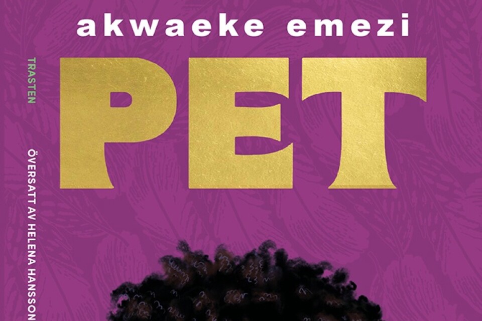 ”Pet” av Akwaeke Emezi