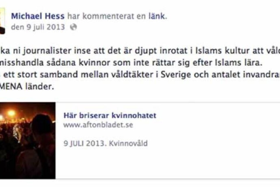Inlägget. Kommentaren som publicerades på Aftonbladets hemsida och öppet på Michael Hess egen Facebooksida.