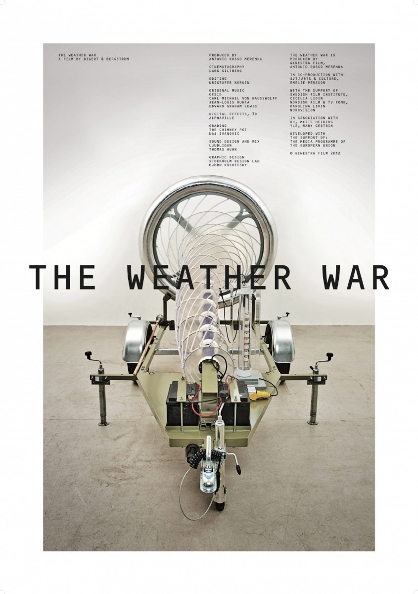 Bigert & Bergström. Affisch till filmen The Weather War  från 2012 som visas på Skissernas museum Foto: Privat