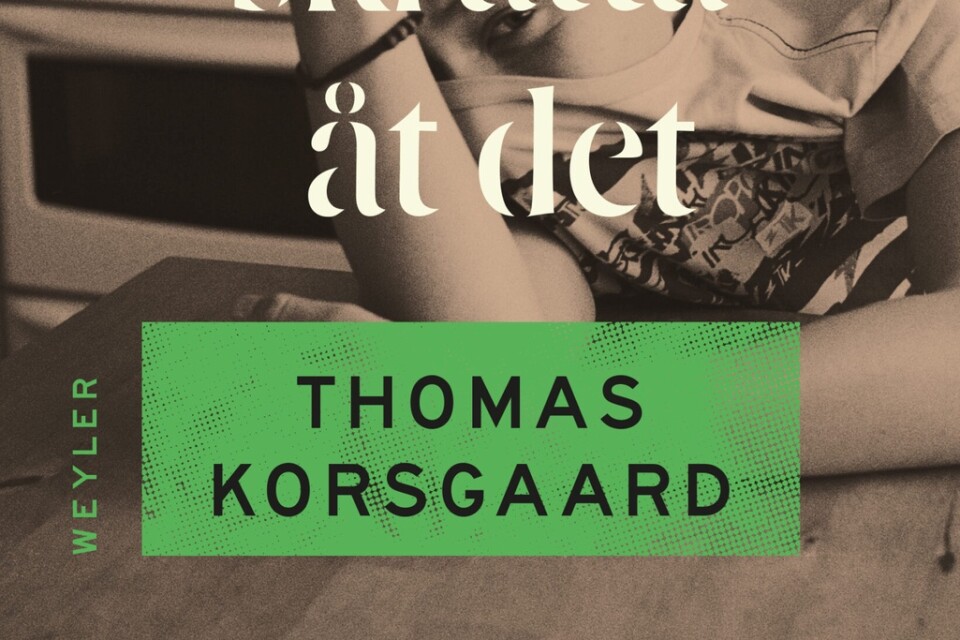 ”En dag kommer vi att skratta åt det” av Thomas Korsgaard