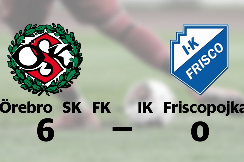 Tung förlust när IK Friscopojkarna krossades av Örebro SK FK