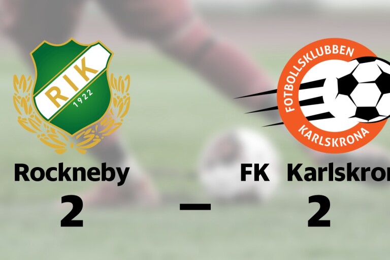 Rockneby och FK Karlskrona kryssade efter svängig match