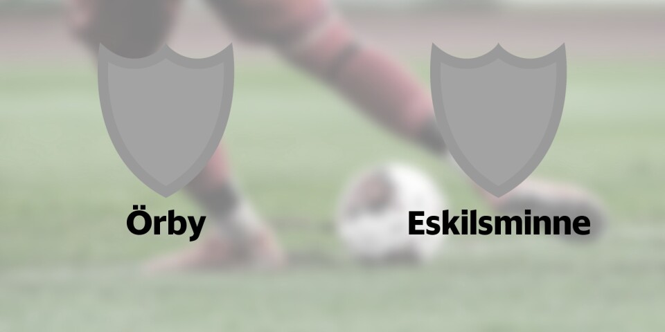 Näst sista matchen för Örby som tar emot Eskilsminne på Örby IP