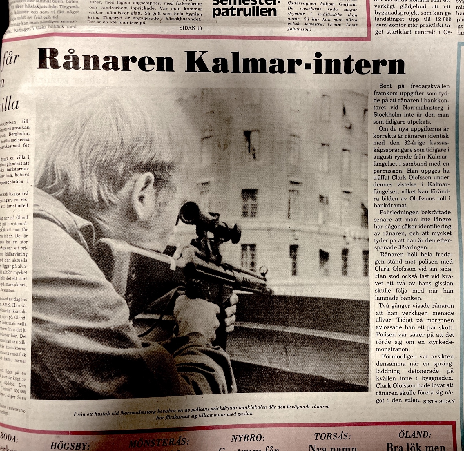 Den 24 augusti 1973 gick det att läsa om att Janne Olsson tidigare suttit fängslad i Kalmar innan han rymde därifrån. Det var även där han träffade Clark Olofsson. Från Barometerns arkiv.