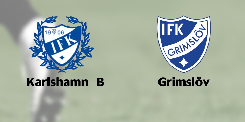 Karlshamn B i formsvacka ställs mot Grimslöv
