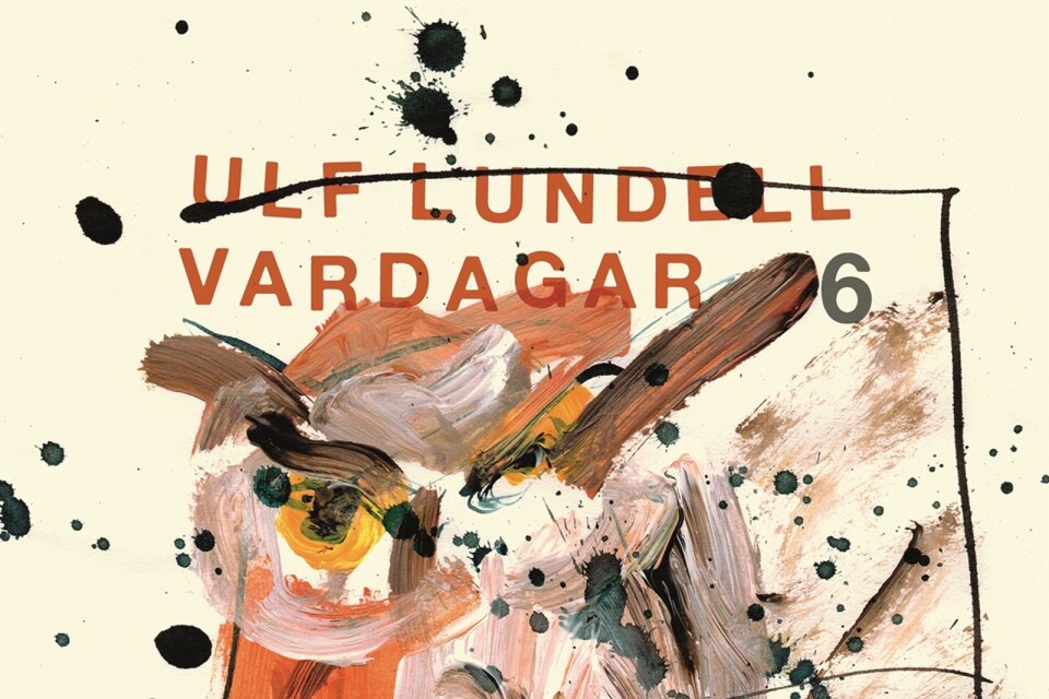 Ulf Lundell, "Vardagar 6"