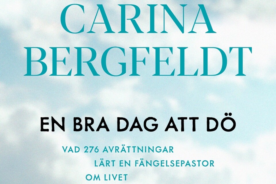 Bokomslag, "En bra dag att dö" av Carina Bergfeldt.