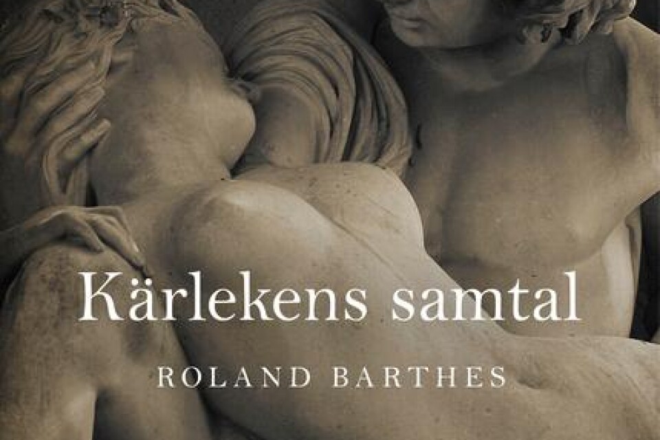 10 Roland Barthes: Kärlekens samtal (10) Förlag: Modernista, övers Leif Janzon Oemotståndligt djuplodande och känsligt om kärlekens väsen.