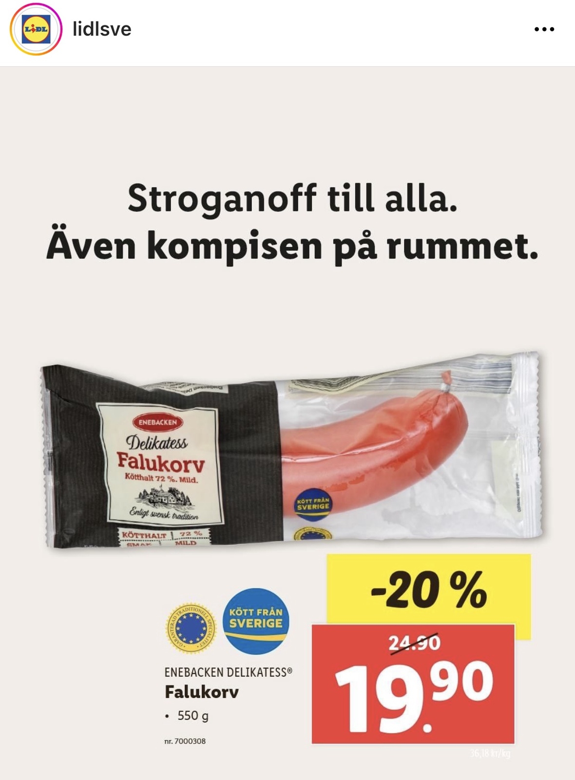 I marknadsföring har #swedengate fått sin självklara plats. Här hos Lidl.