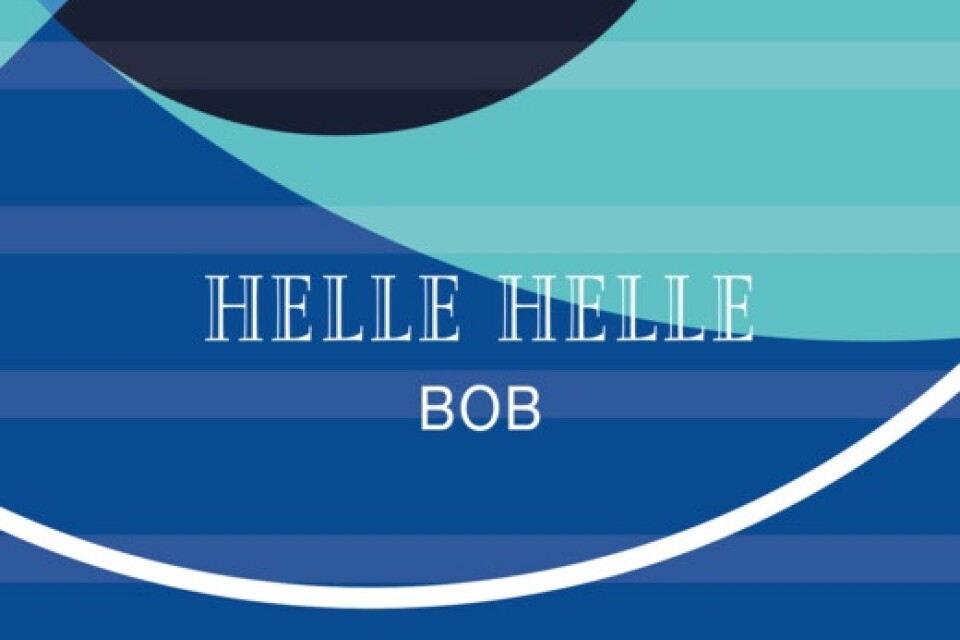 Helle Helle, "BOB"