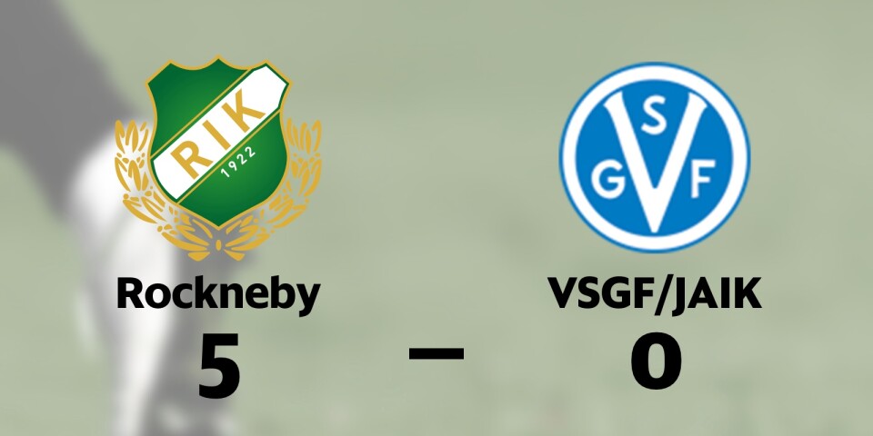 Utklassning när Rockneby besegrade VSGF/JAIK