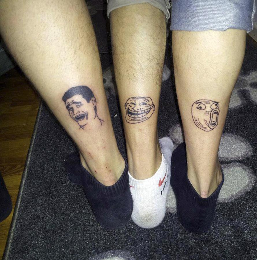 Jag och två vänner tatuerade in tre st internet-fenomen på benen. Vi har fått en hel del uppmärksamhet då varenda ungdom/facebookare vet vad dessa är för några. /Johan Ottosson
