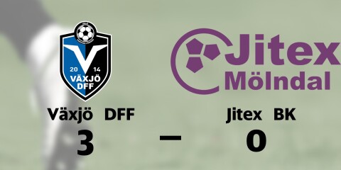 Växjö DFF vann mot Jitex BK