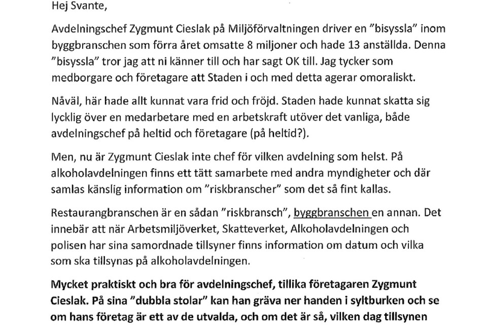 Stadsdirektör Svante Stomberg fick i februari 2020 ta emot detta anonyma brev från en som tröttnat på att kommunen inte agerar mot Zygmunt Cieslaks. Klicka på bilden för att läsa hela brevet.
