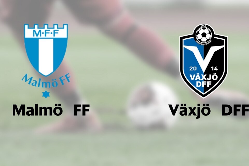 Malmö FF spelade lika mot Växjö DFF