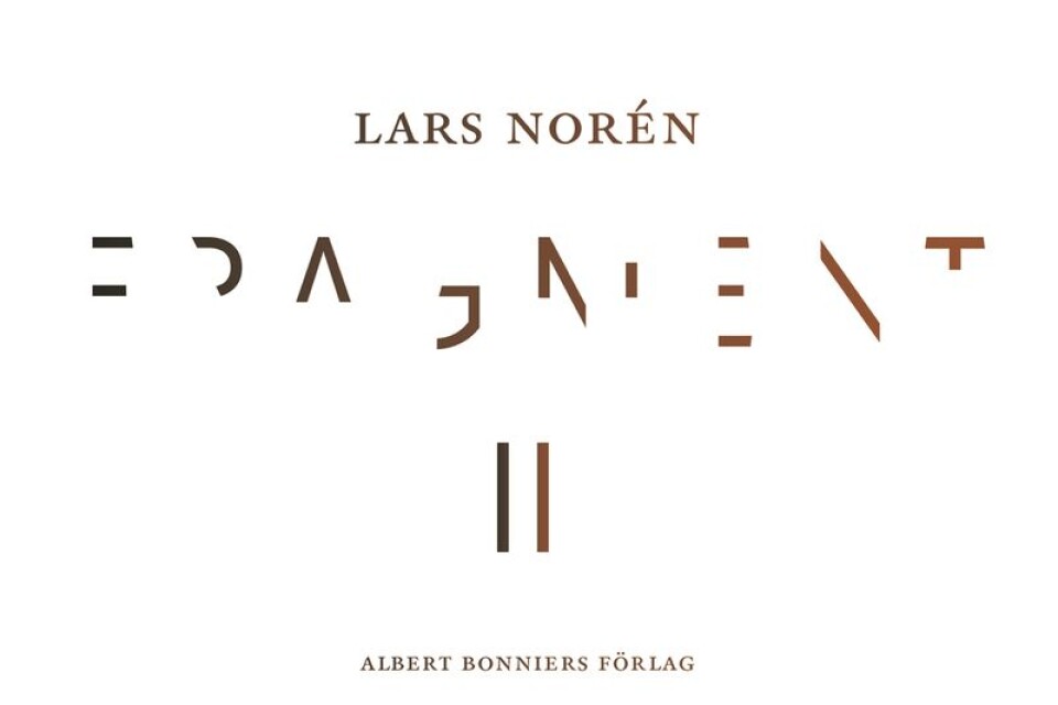 Lars Norén: ”Fragment II”