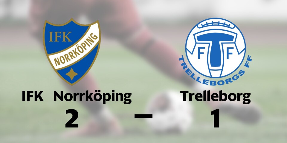 Segerraden förlängd för IFK Norrköping – besegrade Trelleborg