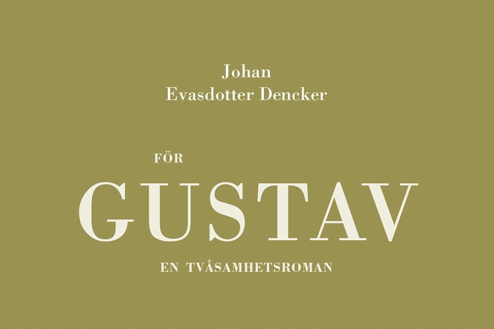 För Gustav - Av Johan Evasdotter Dencker