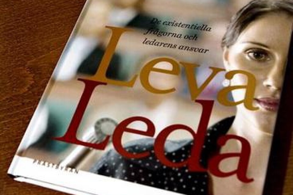 Louise Linders bok heter Leva, leda - De existentiella frågorna och ledarens ansvar.