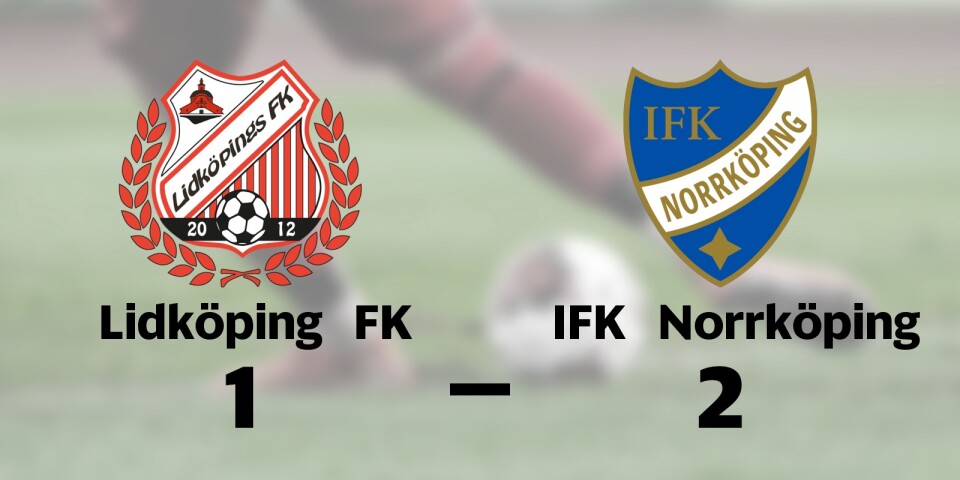 Lidköping FK förlorade mot IFK Norrköping
