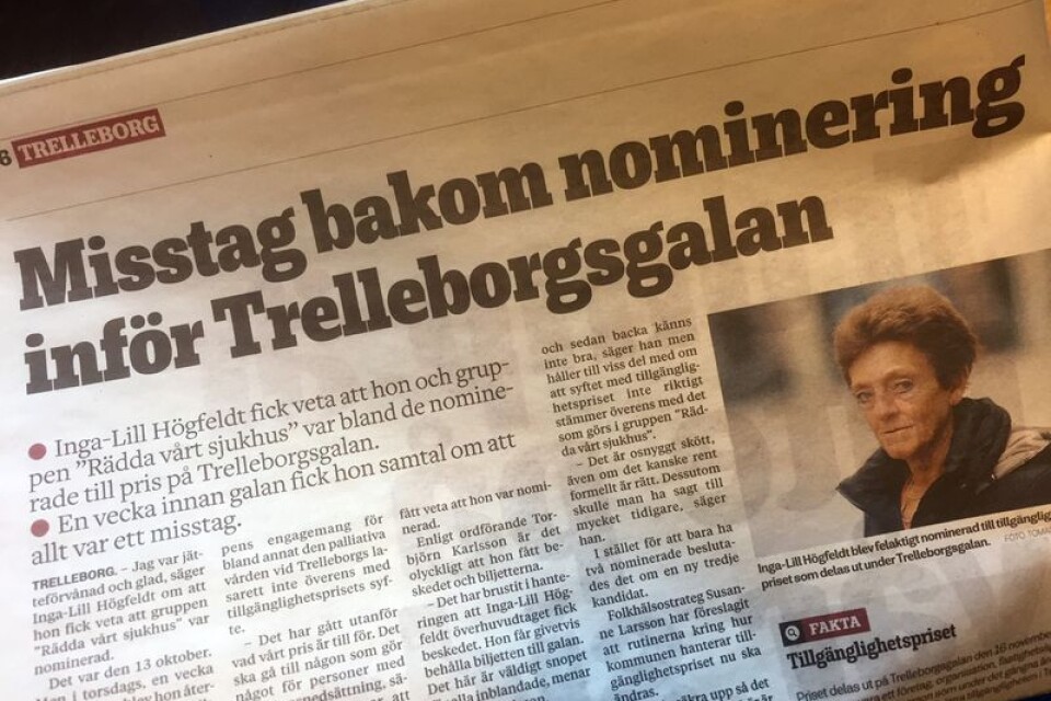 Kerstin har reagerat starkt på hur kommunen först bjöd in Inga-Lill Högfeldt till Trelleborgsgalan och sedan drog tillbaka nomineringen.