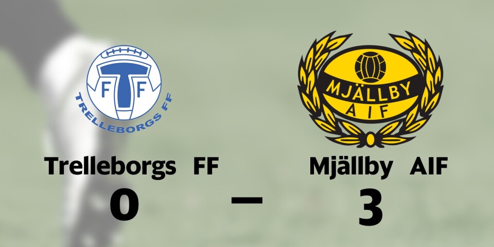 Mjällby AIF vann borta mot Trelleborgs FF